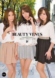 BEAUTY VENUS 4　美雪ありす 前田かおり 並木優